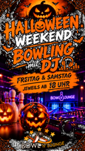 Halloween Weekend Bowling mit DJ